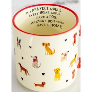 Every Home Has A Dog - Mug
