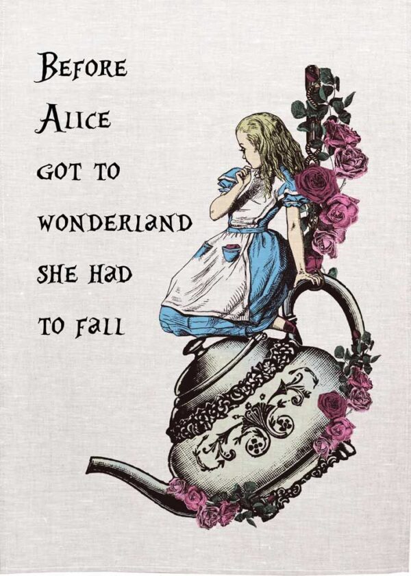 Alice she had to fall